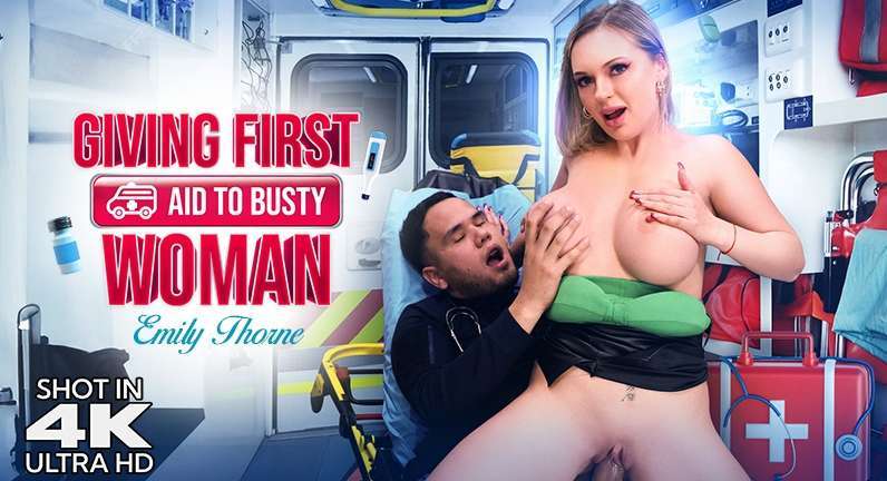 Emily Thorne – Giving First Aid To Busty Woman – SexMex