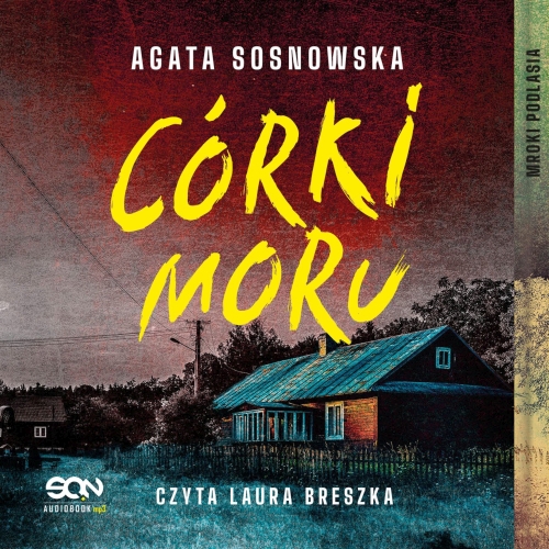 Sosnowska Agata - Cykl: Mroki Podlasia (tom 1-2) (2026)