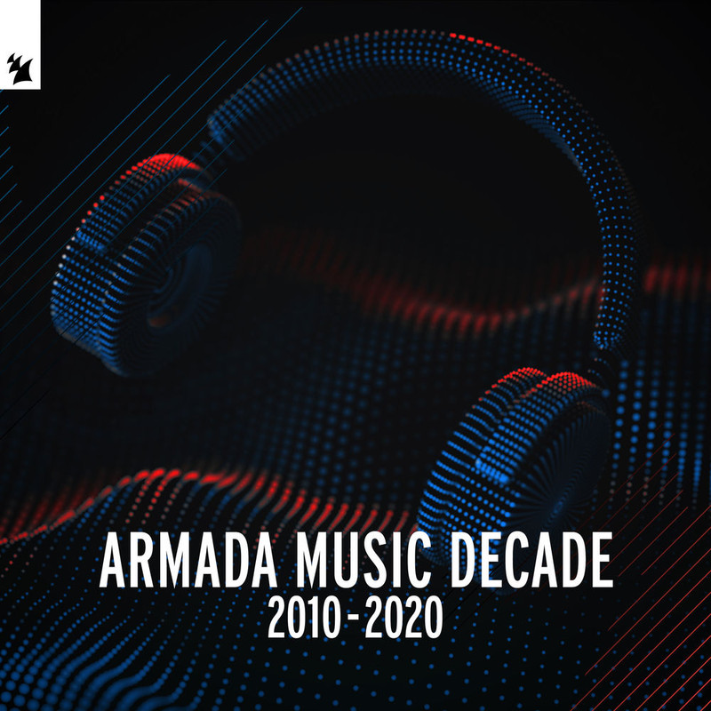 Armada Music: Decade (2010 - 2020) (2020) mp3 320 Kbps
