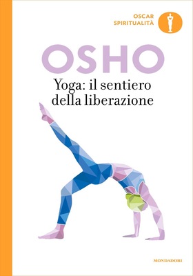 Osho - Yoga: Il sentiero della liberazione (2026)