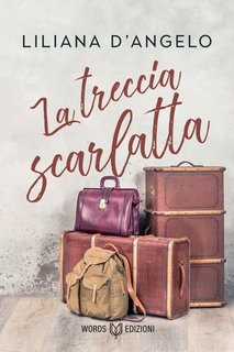 Liliana D'Angelo - La treccia scarlatta (2023)