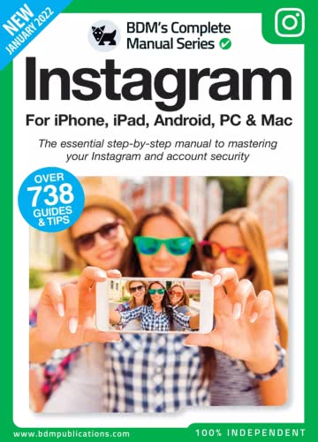 Instagram for iPhone, Android, PC & Mac - January 2022
