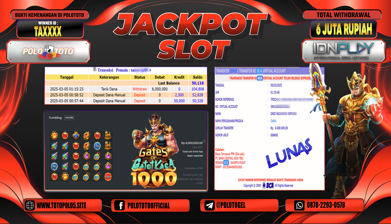 POLOTOTO JACKPOT SLOT GATES OF GATOTKACA 1000 Rp.6.000.000,-