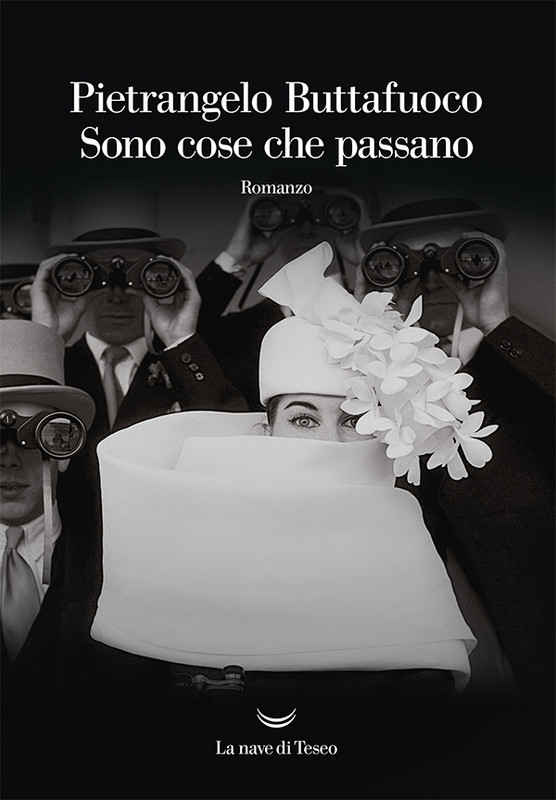 Pietrangelo Buttafuoco – Sono cose che passano (2021)