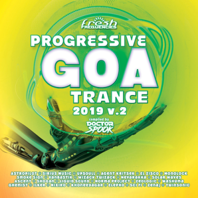 VA - Progressive Goa Trance 2019 Vol. 2 (Compiled by Doctor Spook)