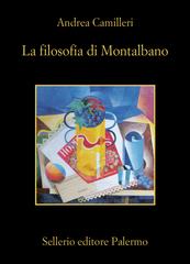 Andrea Camilleri – La filosofia di Montalbano (2025)