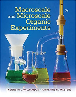Macroscale and Microscale Organic Experiments, 7th Edition