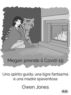 Owen Jones - Megan Prende Il Covid-19 (2024)