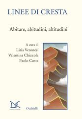 Liria Veronesi, Valentina Chizzola, Paolo Costa (a cura di) – Linee di cresta (2026)