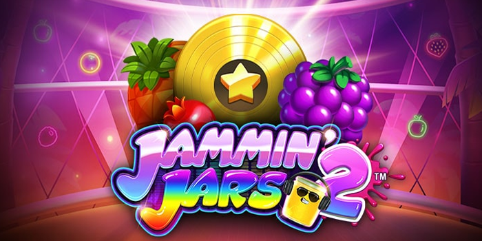 Tips dan Cara Mudah Bermain Slot Jammin’ Jars 2