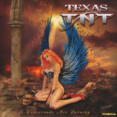 Texas TNT - Crossroads Are Burning (2024)