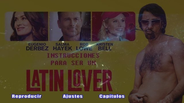 1 - Instrucciones Para Ser un Latin Lover [2017] [BDVD9] [Cast/Ing] [Sub:Varios] [Comedia]