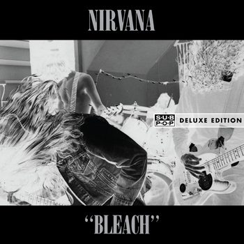 Bleach (1989) [2013 Deluxe Edition, Remastered]