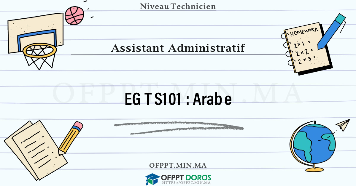 Sommaire détaillé du cours Arabe EGTS101 OFPPT - Structure du module
