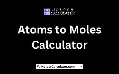 Atoms to Moles Calculator