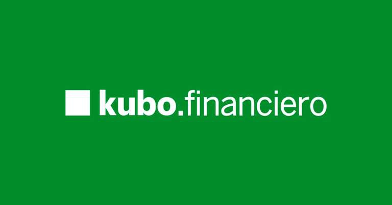 Kubo Financiero: Nueva tasas de rendimiento hasta del 14.60% 
