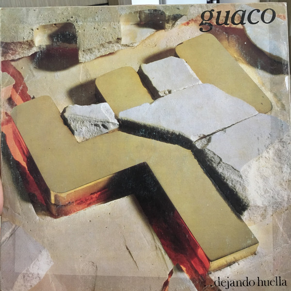 Guaco ‎– ...Dejando Huella (1988)