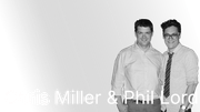 Chris-Miller-and-Phil-Lord