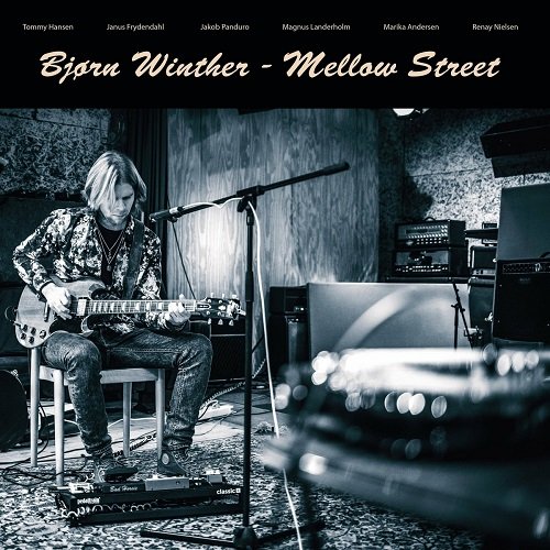 Bjorn Winther - Mellow Street [WEB] (2022) Lossless+MP3