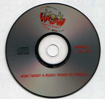 03/11/2023 - Jimmy J – Wow (What A Rush)(CD, Mixed)(Stage One – WOWCD 1)  1998 Wow-What-A-Rush-Vol-1-cd