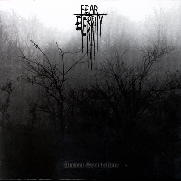 [Image: Fear-Of-Eternity-Ancient-Symbolism-2006.jpg]