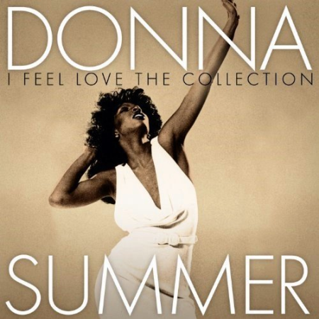 Donna Summer - I Feel Love: The Collection (2013) [FLAC]