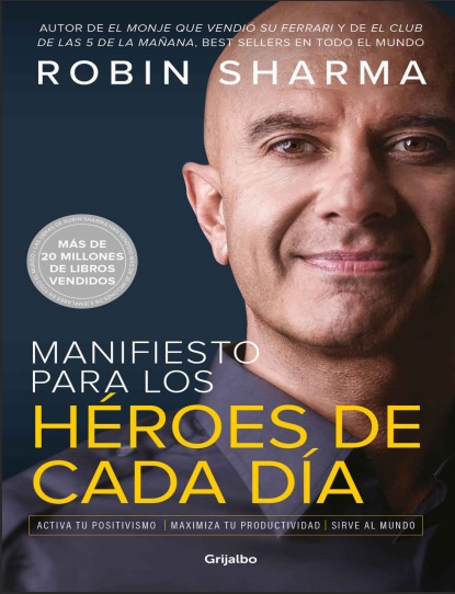 Manifiesto para los héroes de cada día - Robin Sharma (PDF + Epub) [VS]