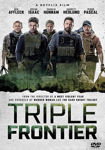 Triple Frontier [2019][DVDR – Custom][Latino]