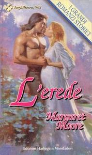 Margaret Moore - L'erede (1988)