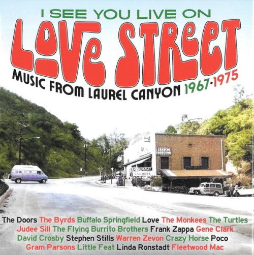 VA - I See You Live On Love Street - Music From Laurel Canyon 1967-1975 (2023)