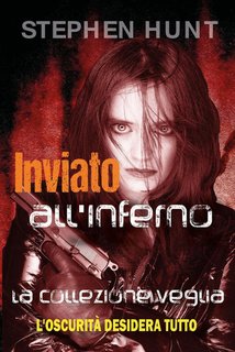 Stephen Hunt - Inviato all'inferno (2024)