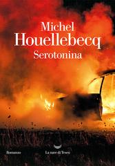 Michel Houellebecq – Serotonina (2019)