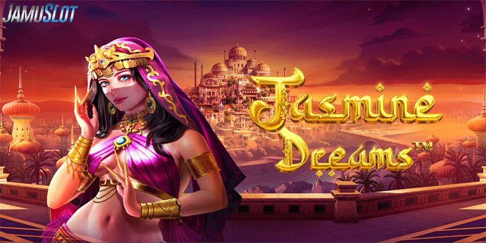 Slot Jasmine Dreams