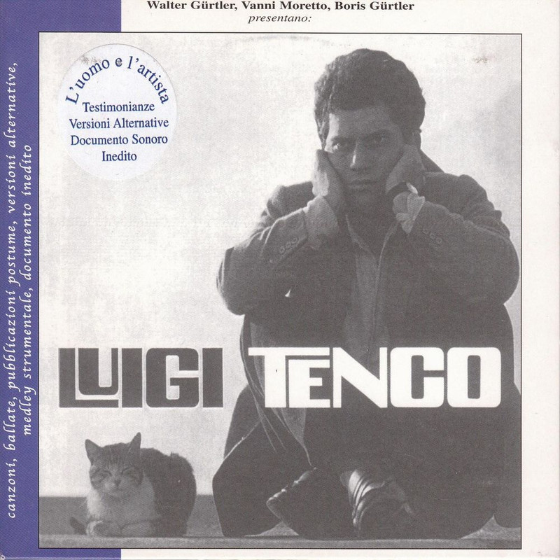 Luigi Tenco - L'uomo e l'artista (Versioni alternative, Documento sonoro) [Album] (2017) .flac