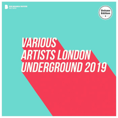 VA - London Underground 2019 (Deluxe Version)