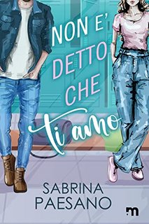 Sabrina Paesano - Non è detto che ti amo (2023)
