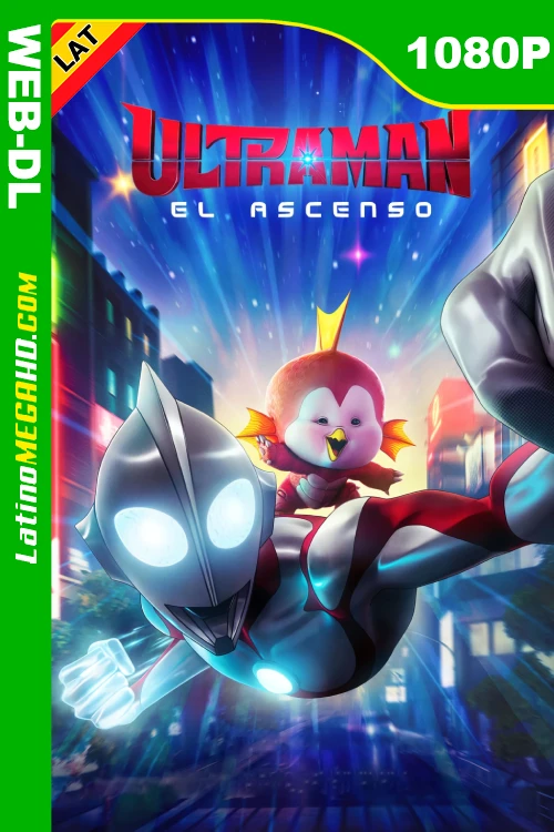 Ultraman: El ascenso (2024) Latino HD NF WEB-DL 1080P LIGERO