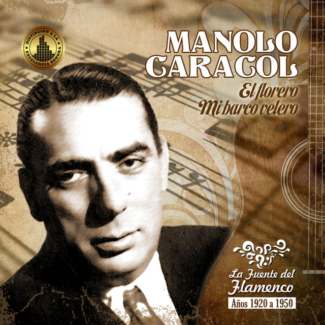 image - Manolo Caracol - El Florero
