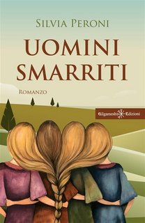 Silvia Peroni - Uomini smarriti (2023)