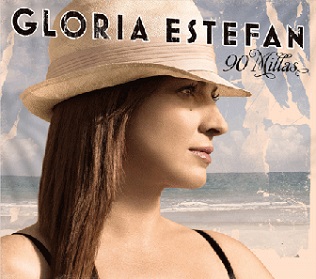 Re: Gloria Estefan