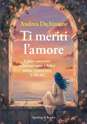 Andrea De Simone - Ti meriti l’amore (2026)