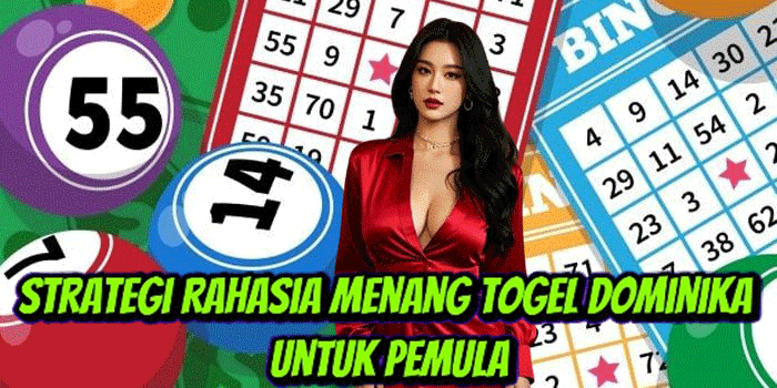Strategi Rahasia Menang Togel Dominika Untuk Pemula