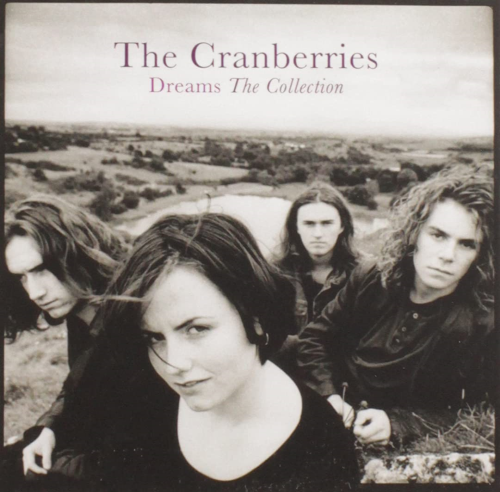 The Cranberries - Dreams The Collection (2012)
