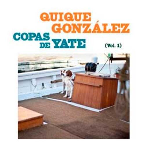 Quique González - Copas De Yate (Vol.1) (2023) Mp3