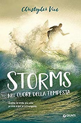 Christopher Vick - Storms. Nel cuore della tempesta (2019)