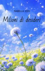 Isabella Izzo – Milioni di desideri (2026)