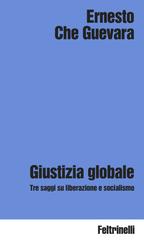 Ernesto Che Guevara – Giustizia globale (2026)