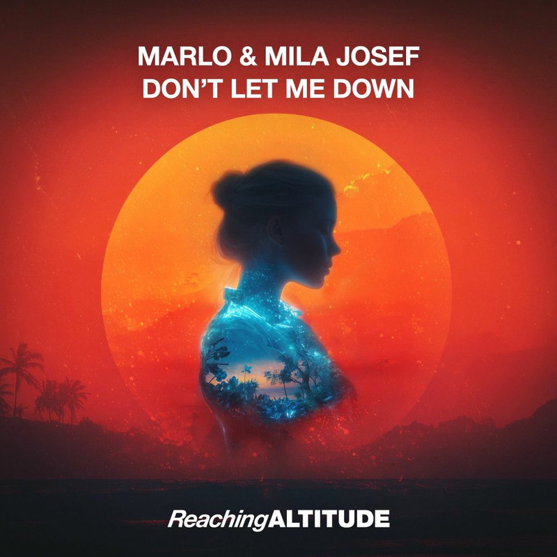 Marlo; Mila Josef - Don't Let Me Down (Extended Mix)