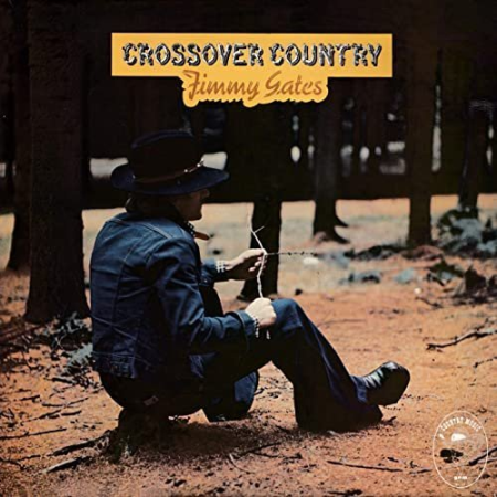 Jimmy Gates - Crossover Country (1978/2020)