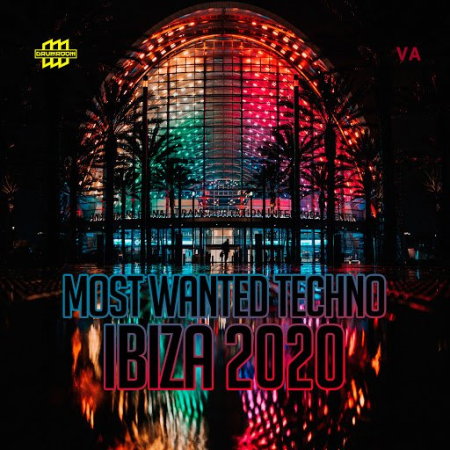 VA - Most Wanted Techno - Ibiza 2020